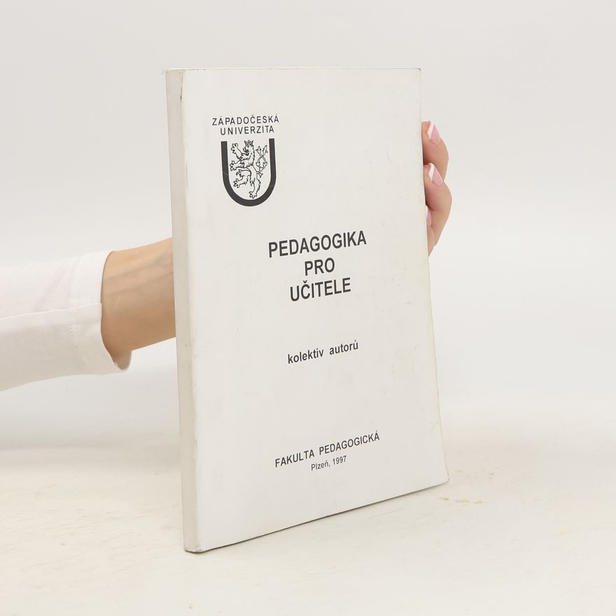 Kolektiv autorů Pedagogika pro učitele