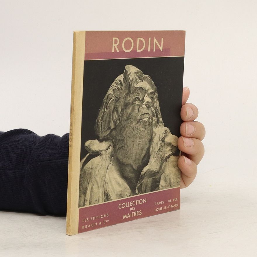 Various authors Collection des Maitres: Rodin