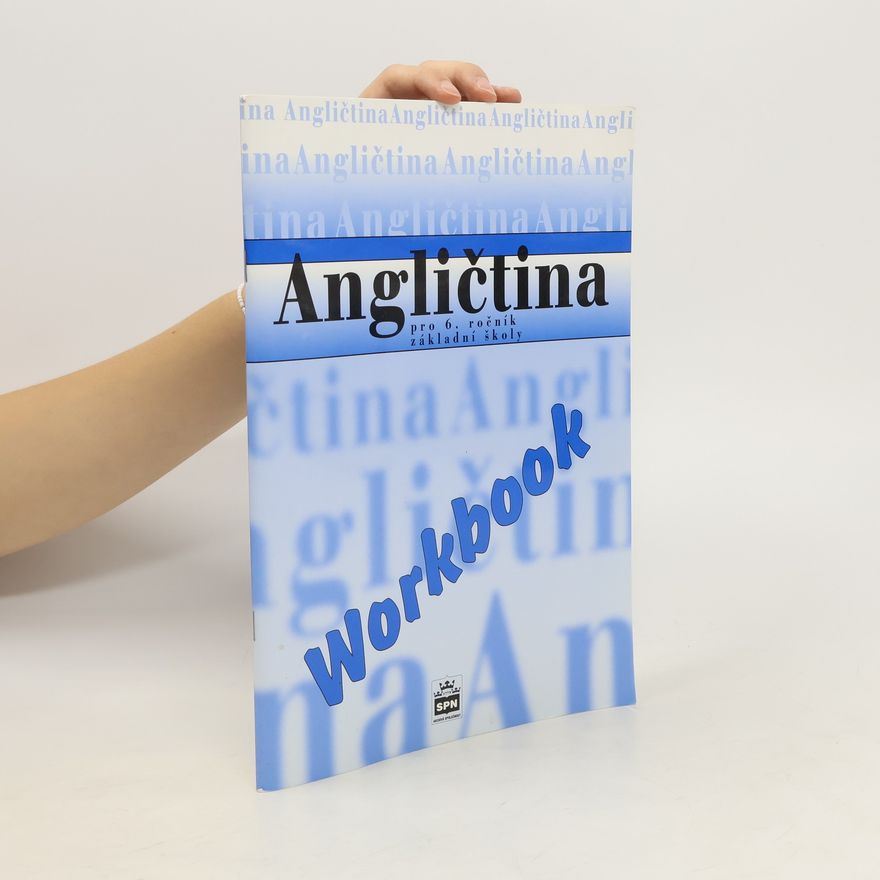 Irena Balcarová Angličtina pro 6. ročník základní školy. Workbook