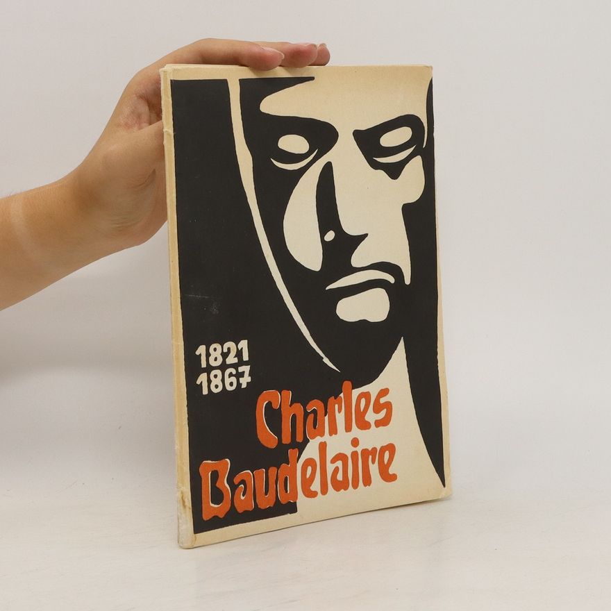 Various authors Charles Baudelaire 1821-1867