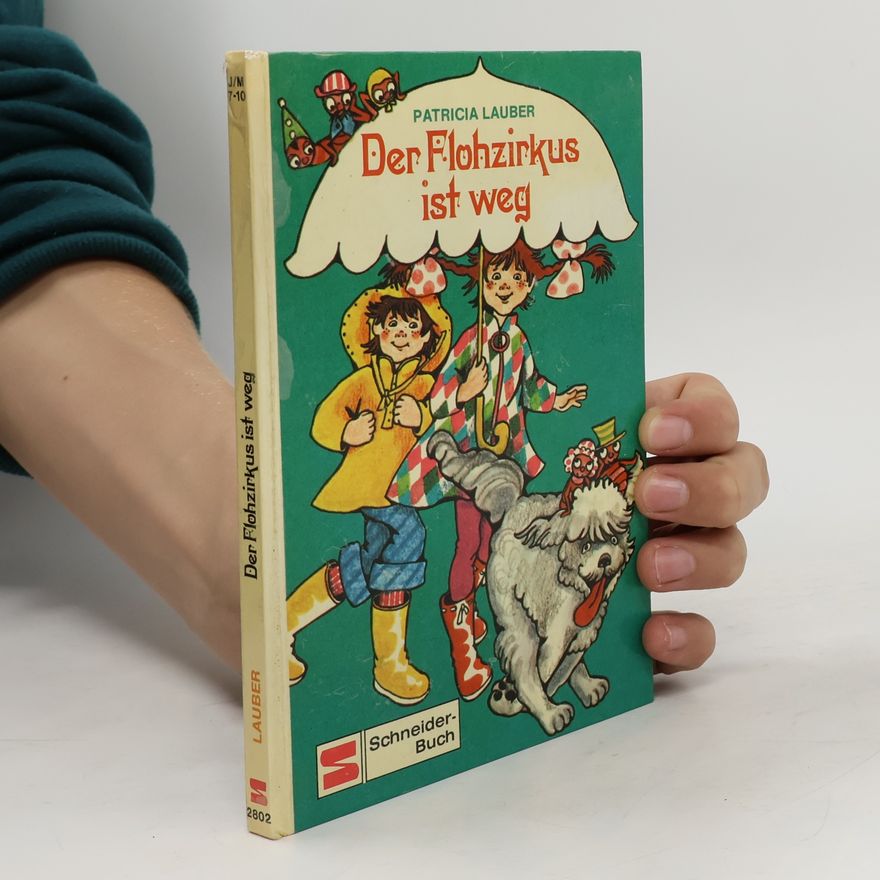Patricia Lauber Der Flohzirkus ist weg