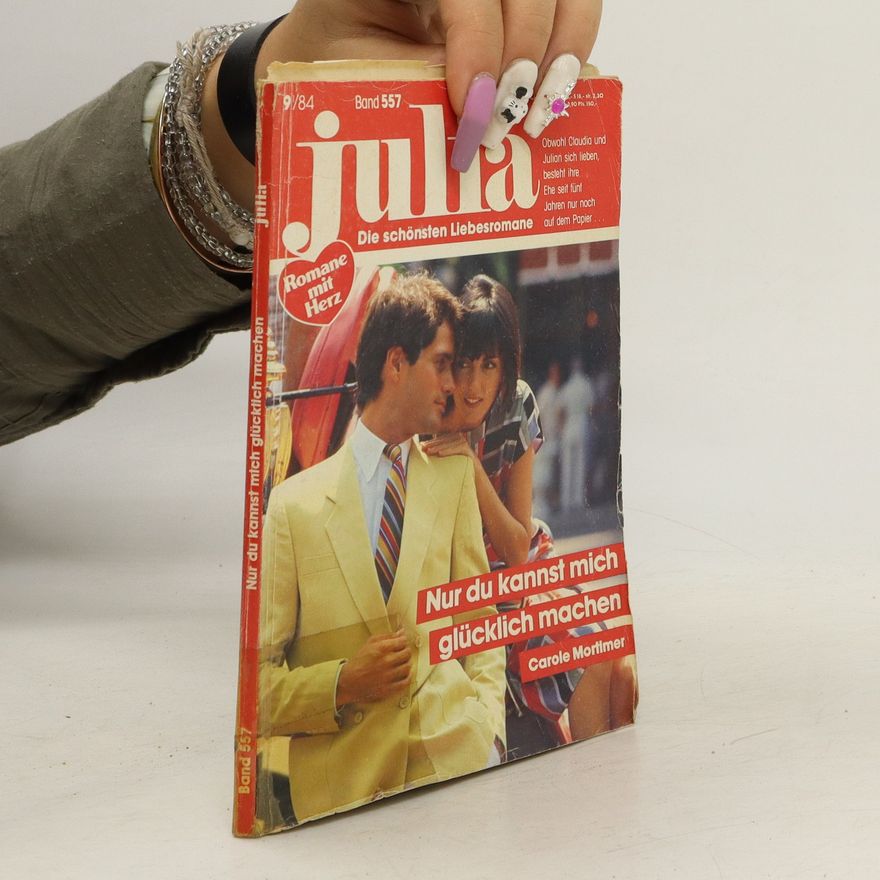 Kolektív autorov Julia. Die Schönsten Liebesromane. 557. 9/84