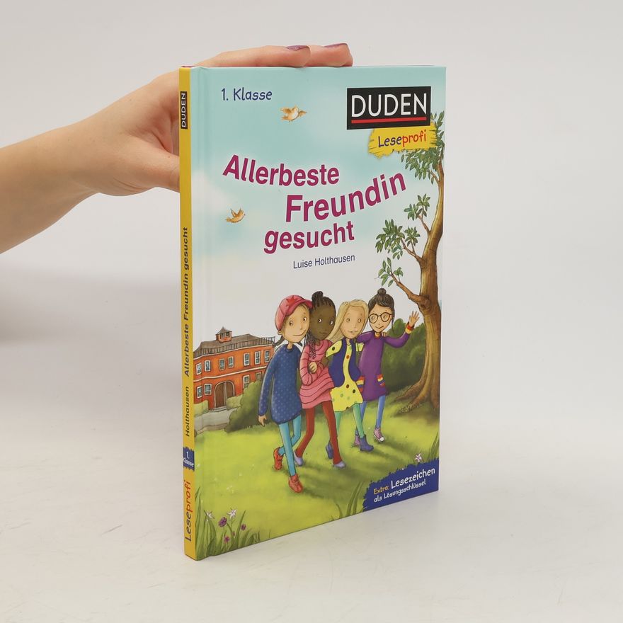 Luise Holthausen Allerbeste Freundin gesucht