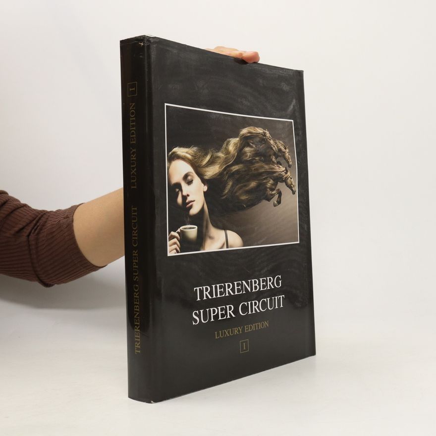 Kolektiv autorů Trierenberg Super Circuit I