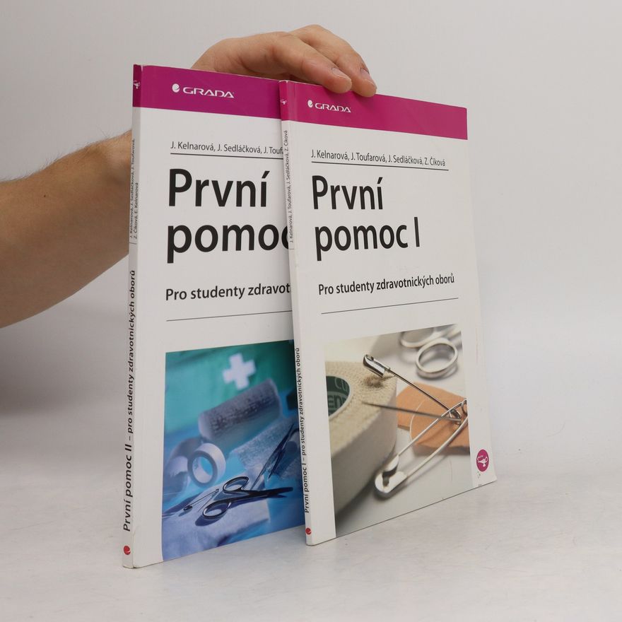 Z. Číková První pomoc: Pro studenty zdravotnických oborů. I a II