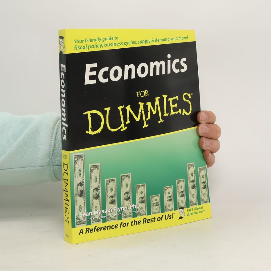 Sean Masaki Flynn Economics for Dummies