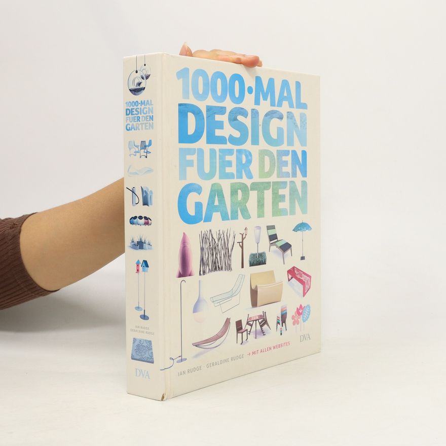 Ian Rudge 1000-mal Design für den Garten