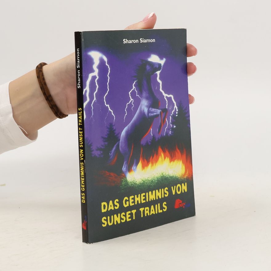 Sharon Siamon Das Geheimnis von Sunset Trails