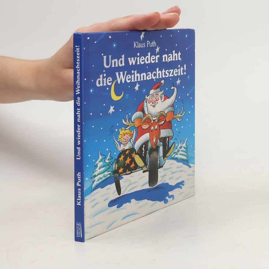 Klaus Puth Und wieder naht die Weihnachtszeit!