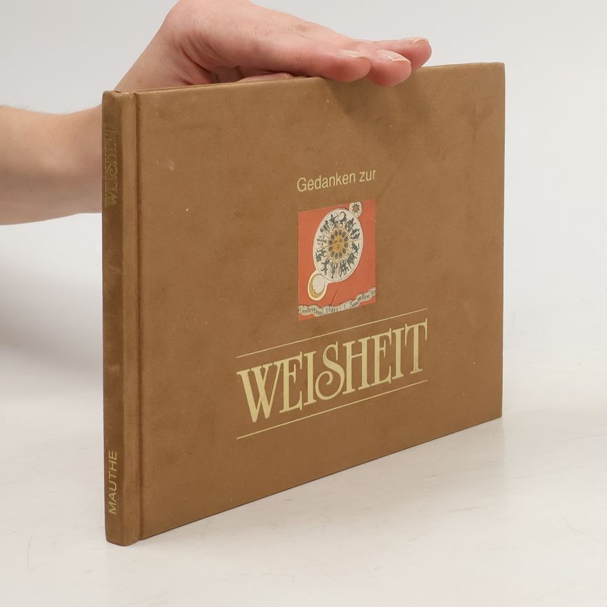 Autorenkollektiv Gedanken der Weisheit