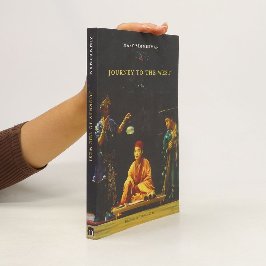 Mary Zimmerman Journey to the West