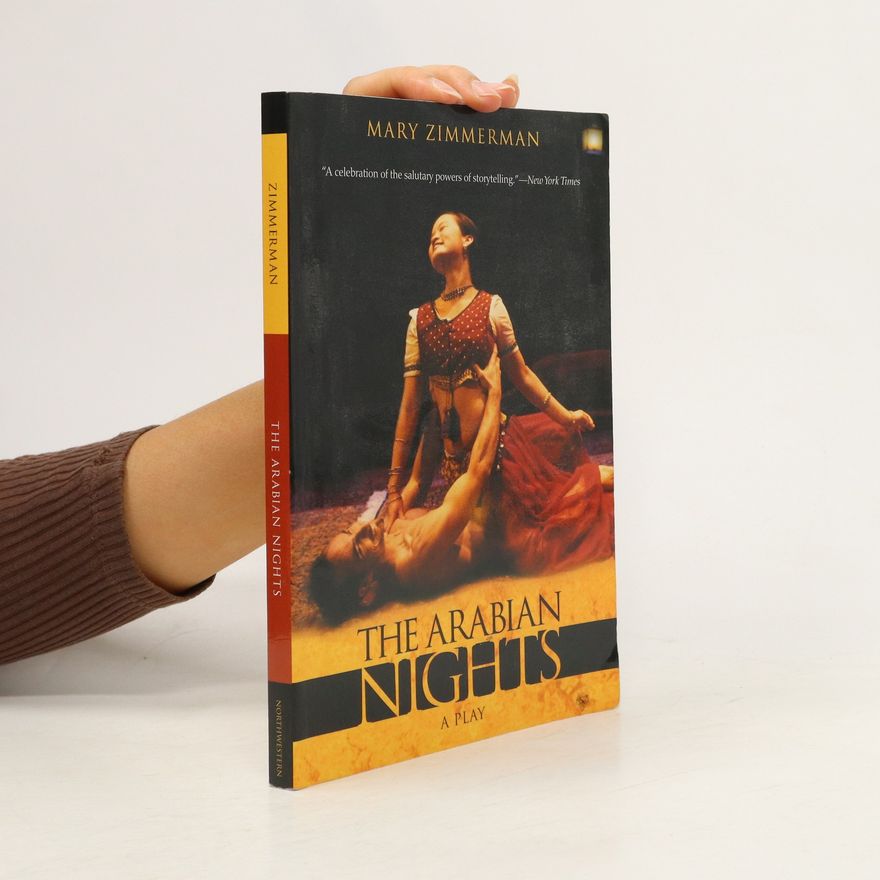 Mary Zimmerman The Arabian Nights