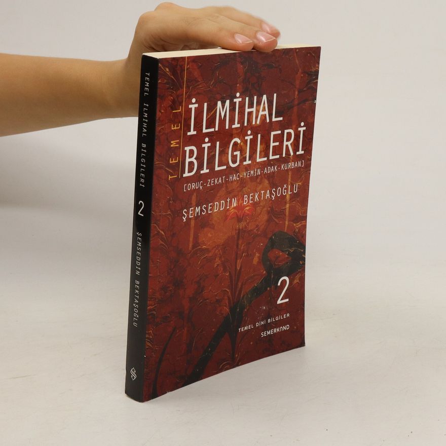 Semseddin Bektasoglu Temel İlmi̇hal Bi̇lgi̇leri̇ 2