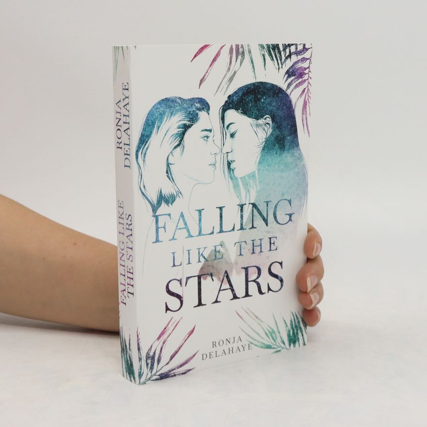 Ronja Delahaye Falling Like The Stars