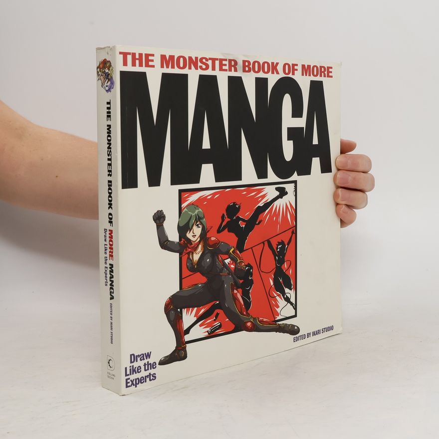 Ikari Studio The Monster Book of More Manga