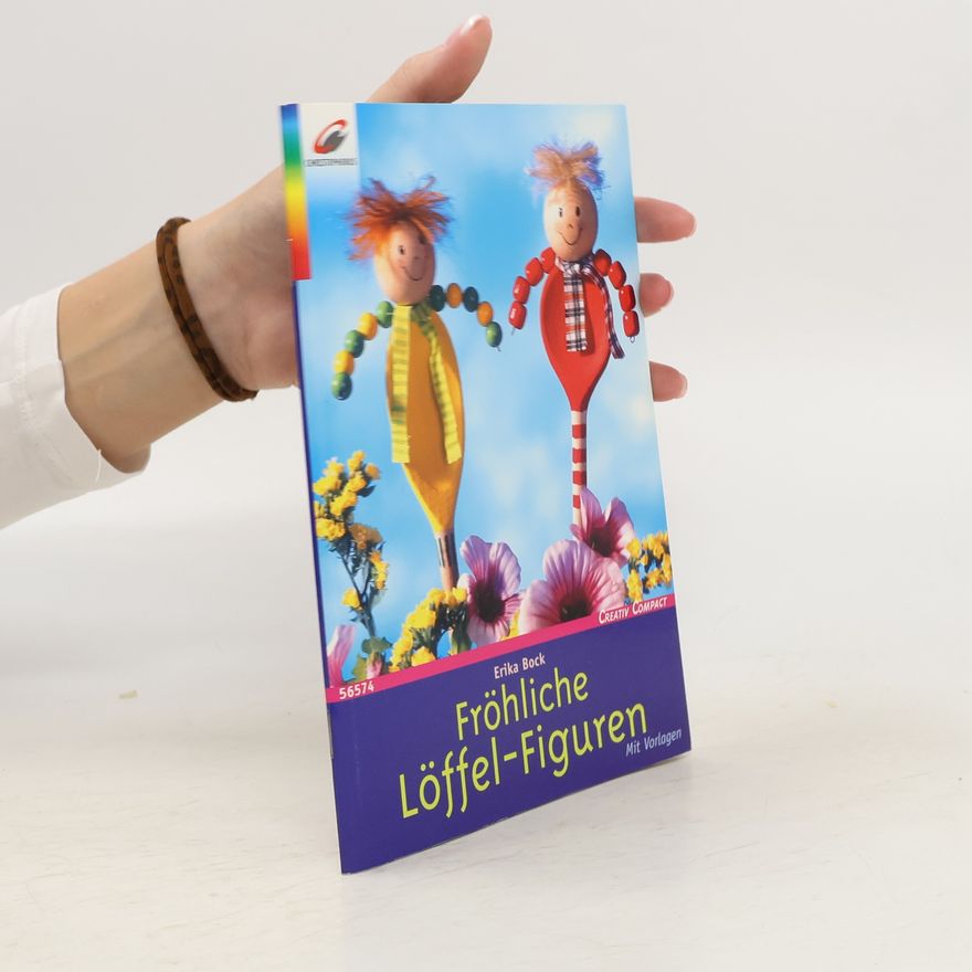 Erika Bock Fröhliche Löffel-Figuren