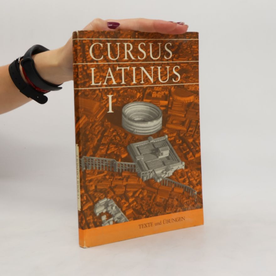 Collectif d'auteurs Cursus Latinus I.