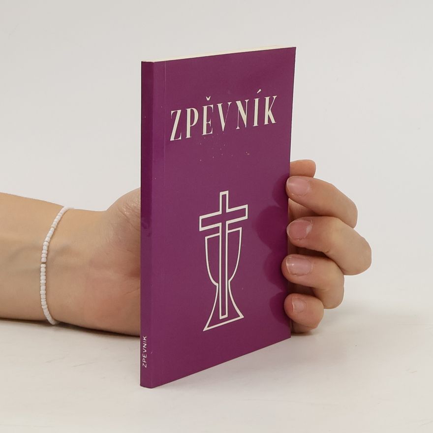 Various authors Zpěvník Církve československé husitské