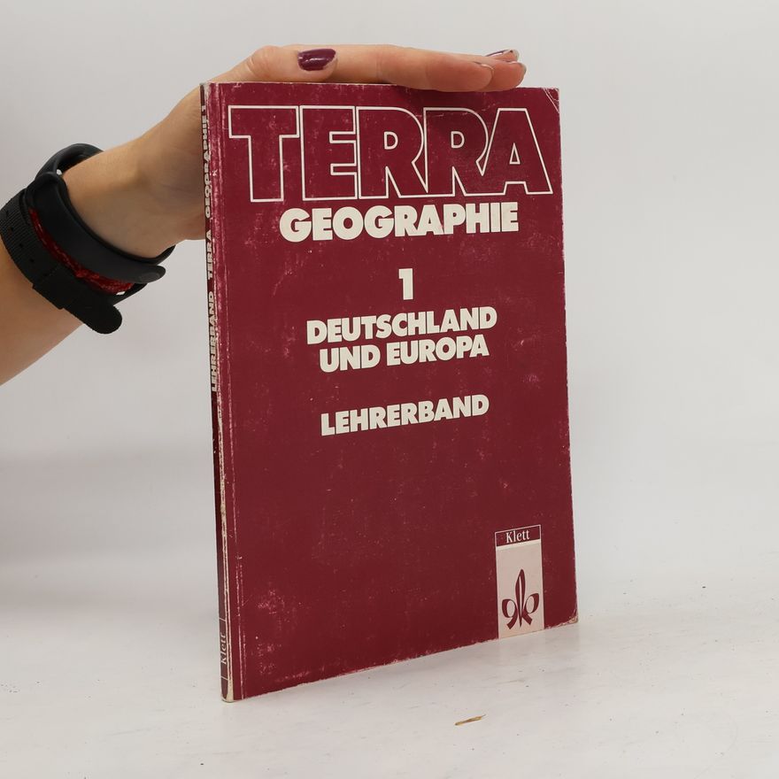 Various authors Terra Geographie 1 Deutschland und Europa. Lehrerband