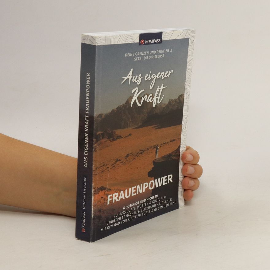 KOMPASS-Karten KOMPASS-Karten GmbH Aus eigener Kraft Frauenpower