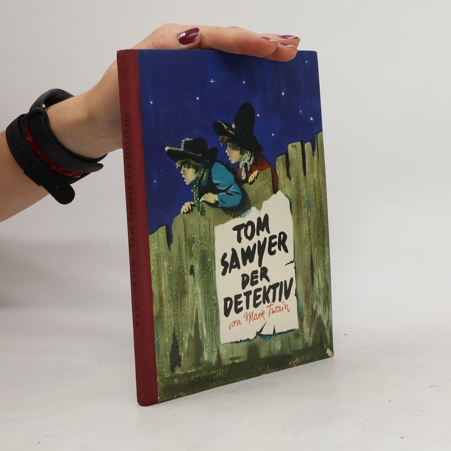 Mark Twain Tom Sawyer der Detektiv