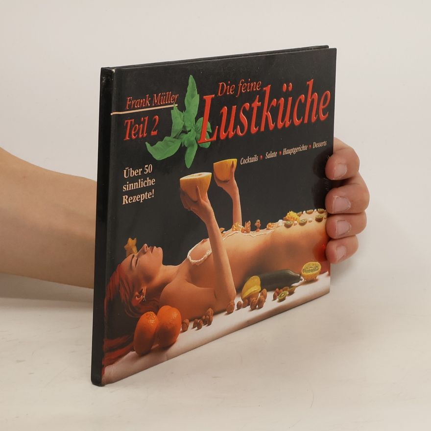 Frank Müller Die feine Lustküche Teil 2