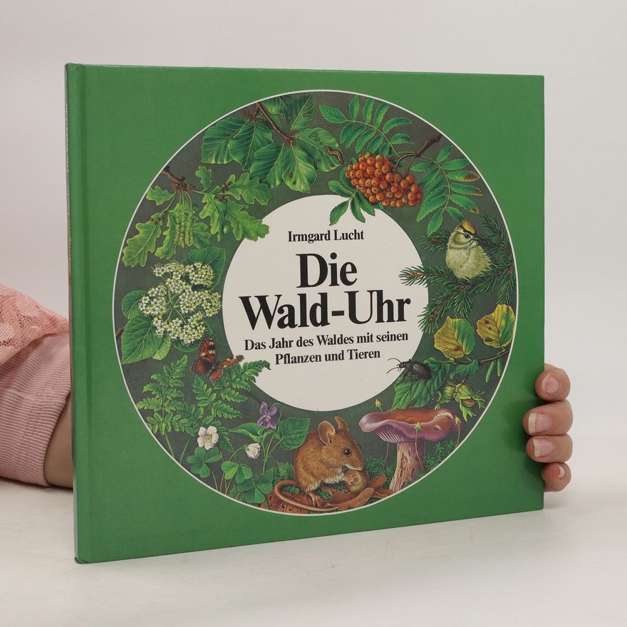 Irmgard Lucht Die Wald-Uhr