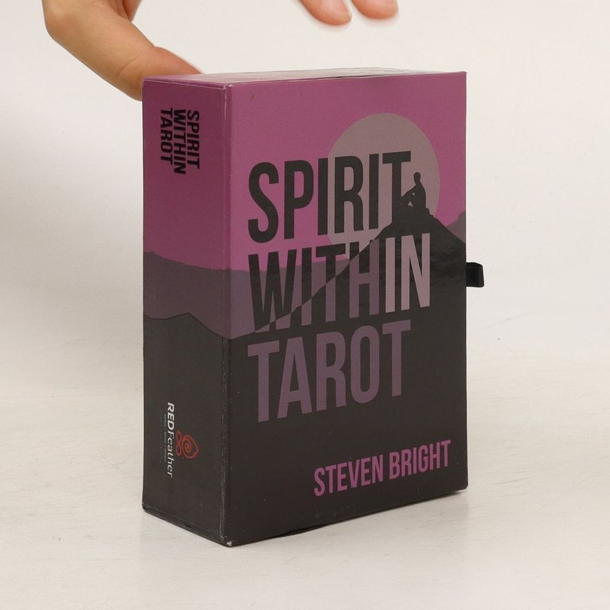 Steven Bright Spirit Within Tarot