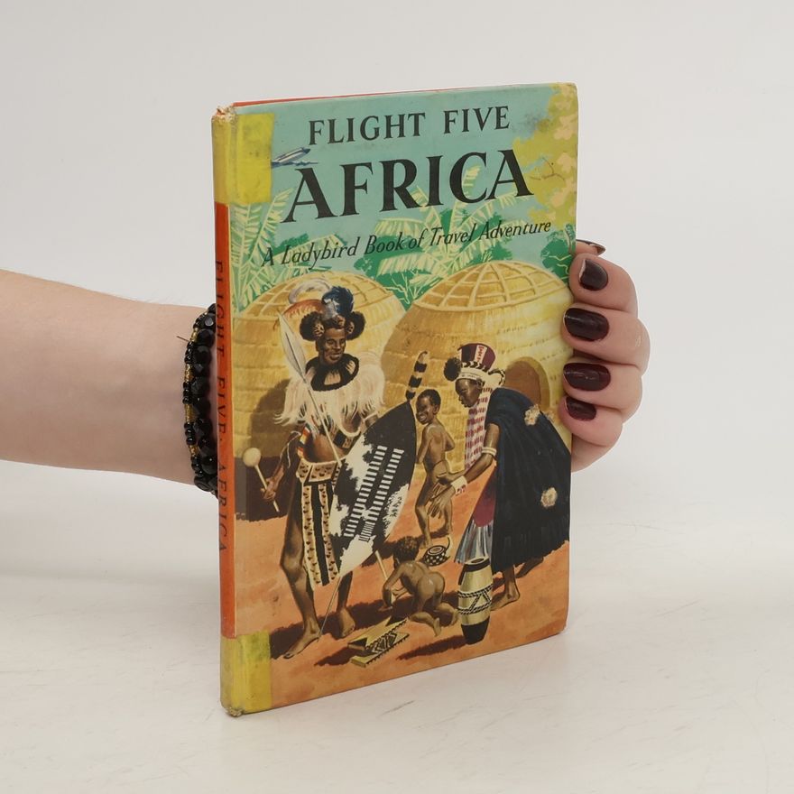 David Scott Daniell Flight Five : Africa