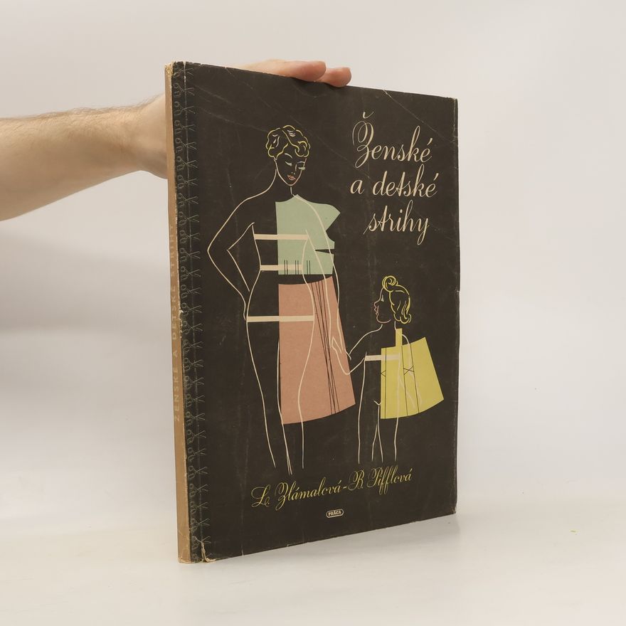 B.Pifflová Ženské a detské strihy
