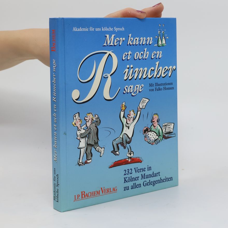 Autorenkollektiv Mer kann et och en Rümcher sage