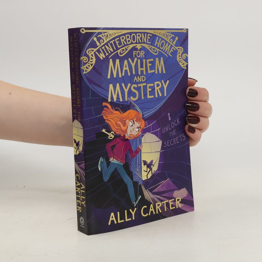 Ally Carter Winterborne Home for Mayhem and Mystery