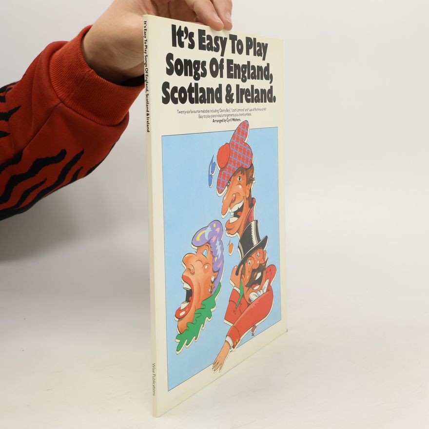 Cyril Watters It's Easy to Play Songs of England, Scotland & Ireland