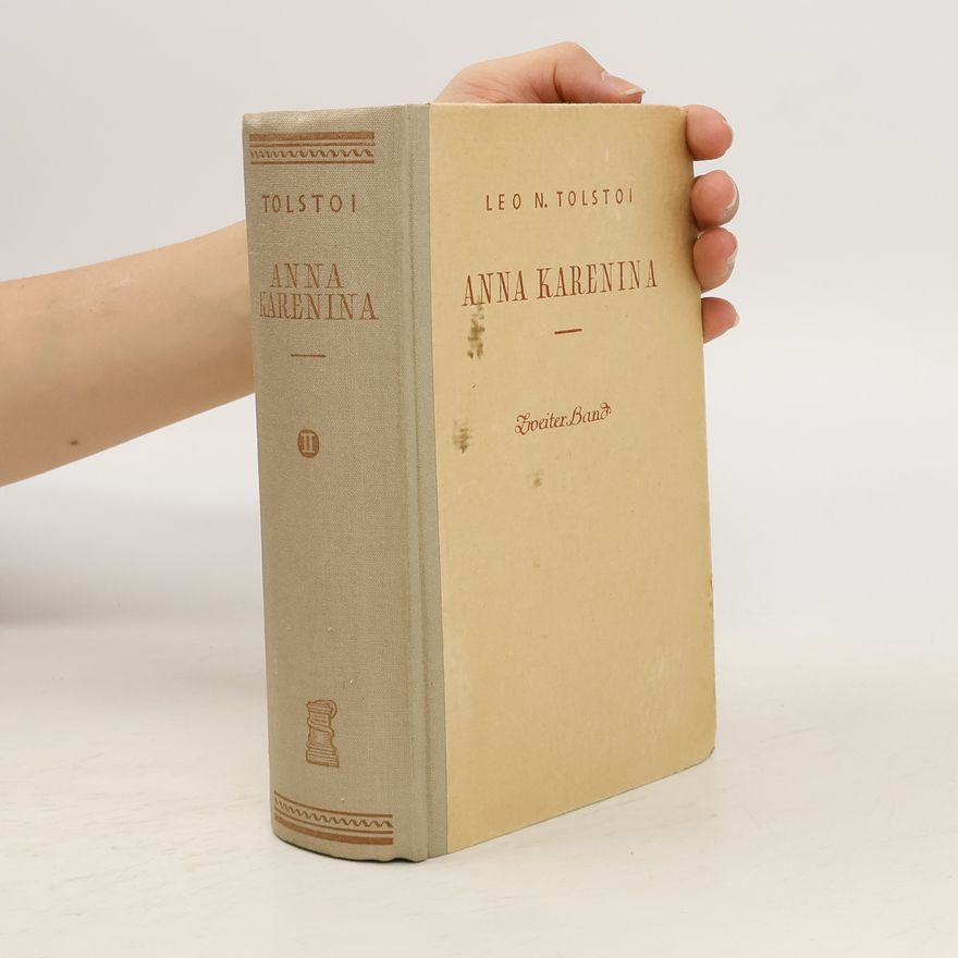 Lew Nikolajewitsch Tolstoi Anna Karenina II