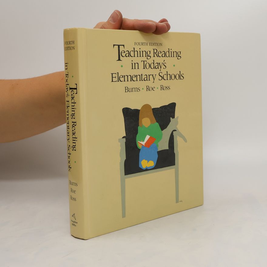 Elinor Parry Ross Teaching Reading in Today's Elementary Schools