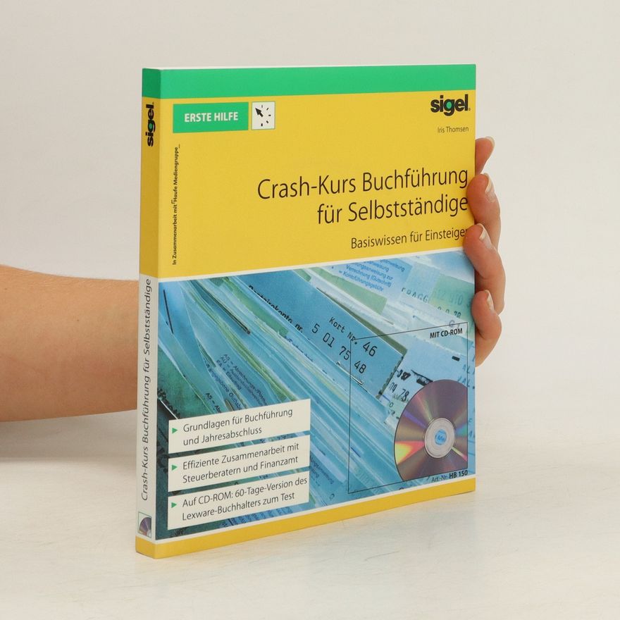 Autorenkollektiv Crash - Kurs Buchführung für Selbstständige