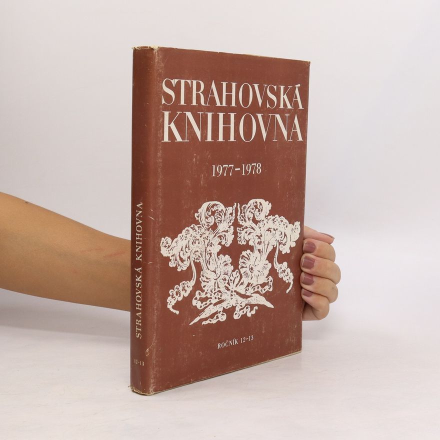 AA.VV. Strahovská knihovna 1977-1978. Sborník Památníku národního písemnictví. Ročník 12-13