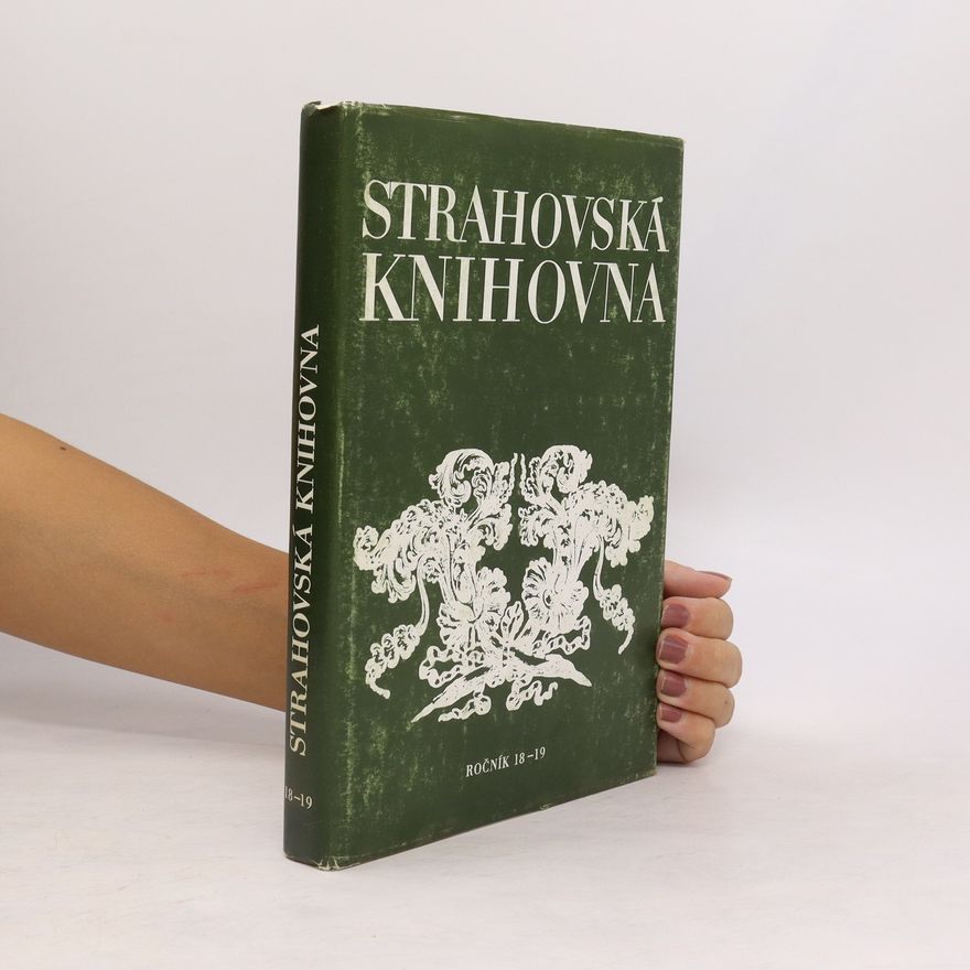 Autorenkollektiv Strahovská knihovna. Ročník 18-19