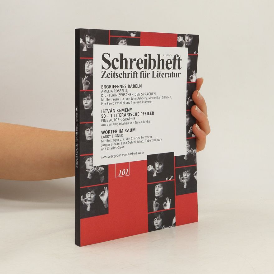 Various authors Schreibheft. Zeitschrift für Literatur 101