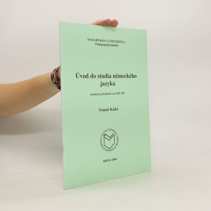 Tomáš Káňa Úvod do studia německého jazyka