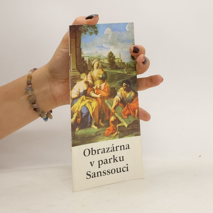 Kolektiv autorů Obrazárna v Parku Sanssouci