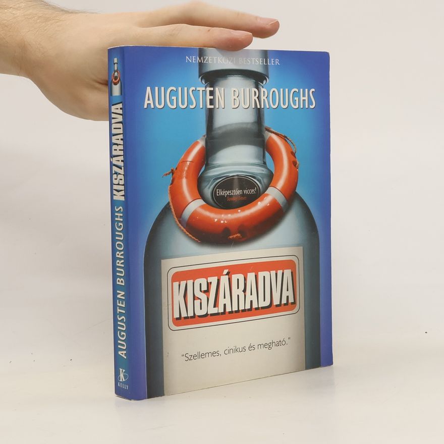 Augusten Burroughs Kiszáradva