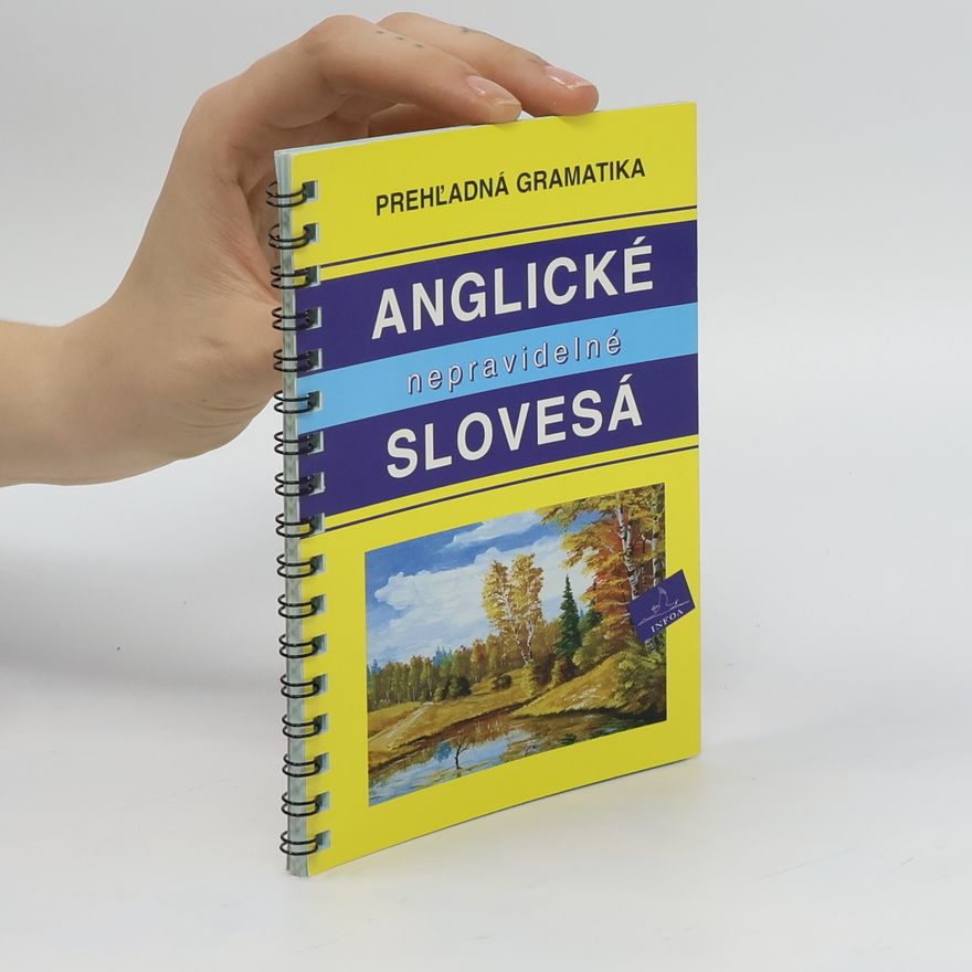 Autorenkollektiv Anglické nepravidelné slovesá