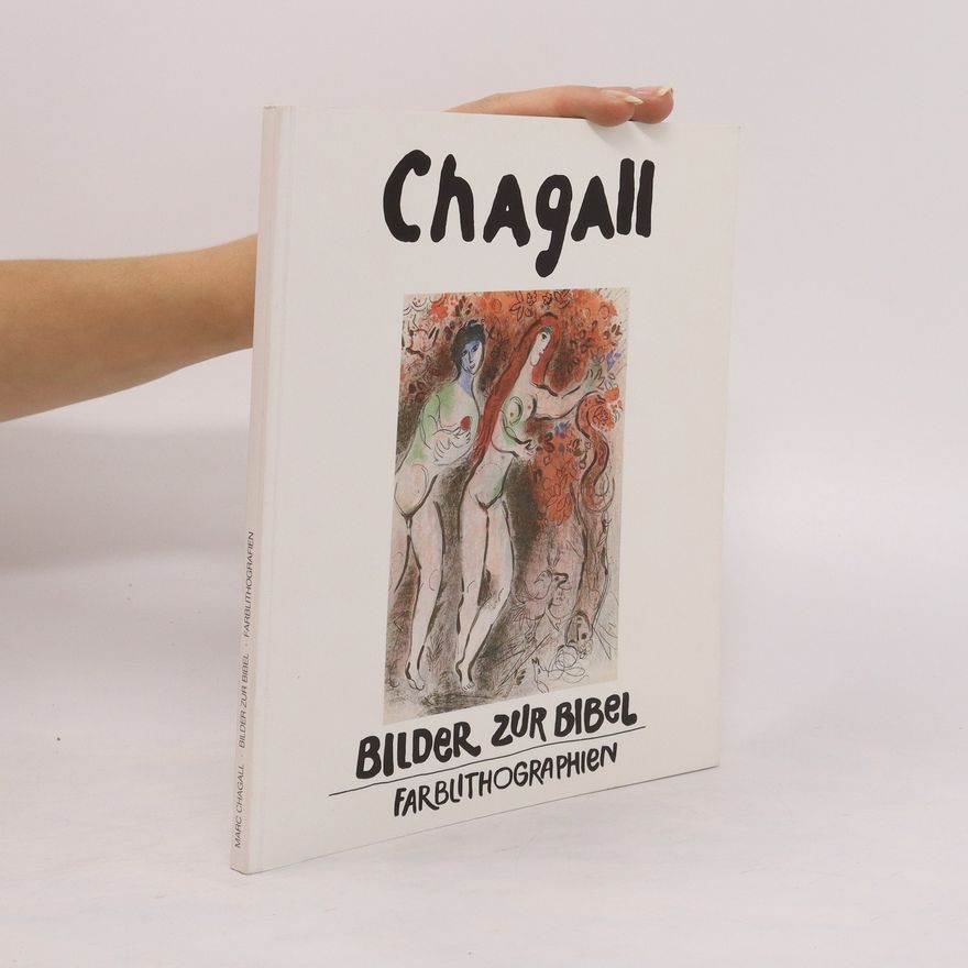 Marc Chagall Farblithografien zur Bibel