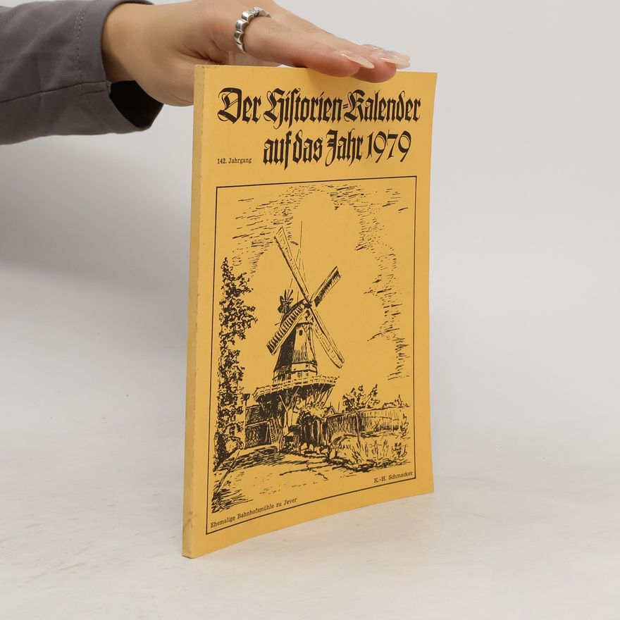 Autorenkollektiv Der Historien Kalender auf das Jahr 1979