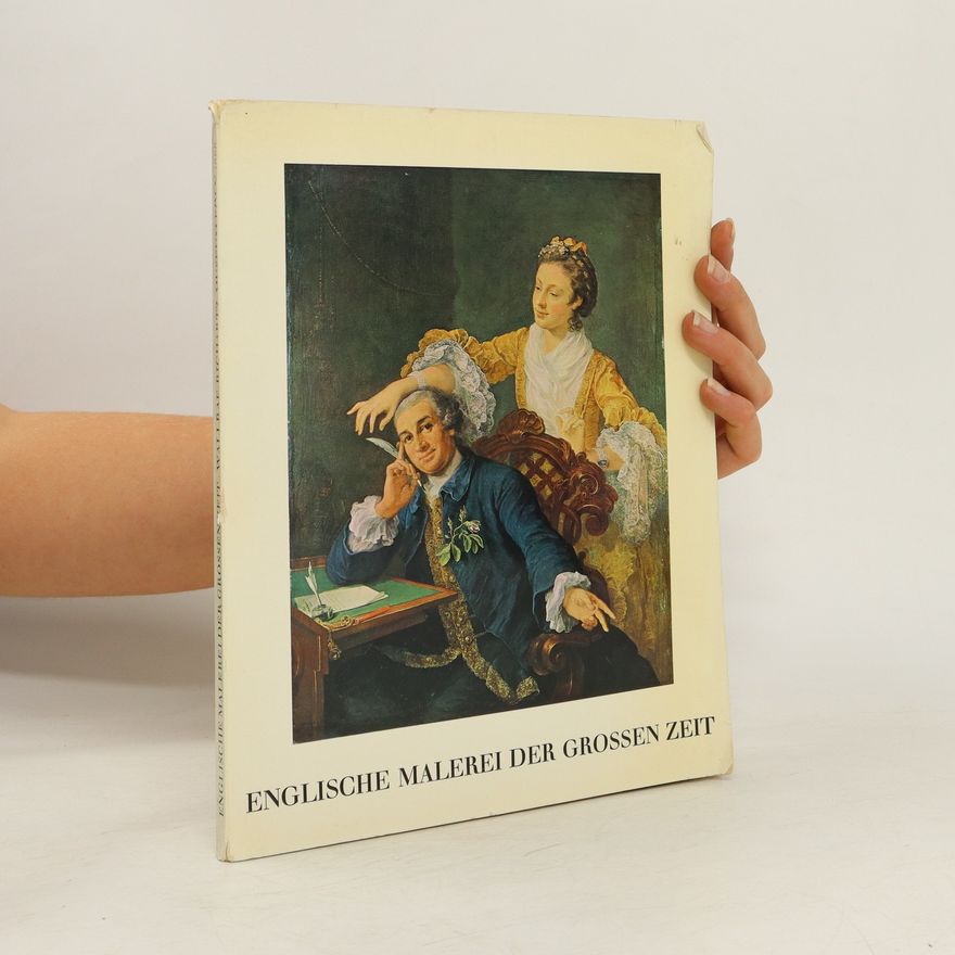 Autorenkollektiv Englische Malerei der grossen Zeit von Hogarth bis Turner