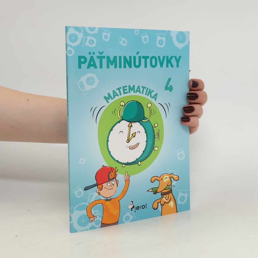 Petr Šulc Päťminútovky matematika 4.ročník ZŠ ( nov.vyd.)