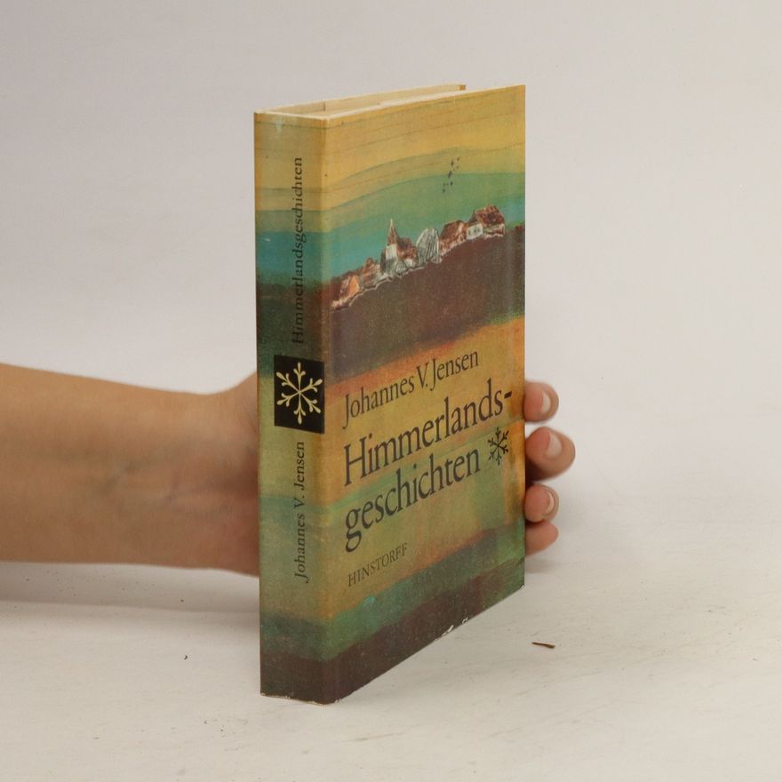 Johannes Vilhelm Jensen Himmerlandsgeschichten