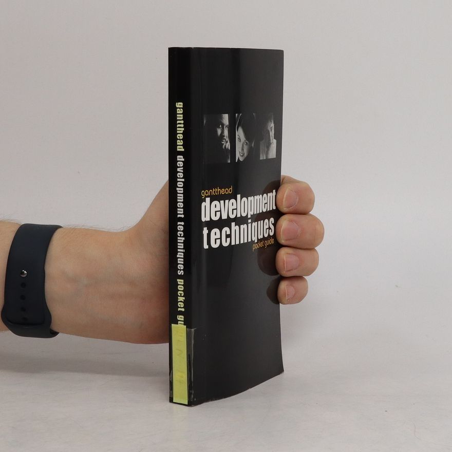 Kolektiv autorů Gantthead Development Techniques Pocket Guide