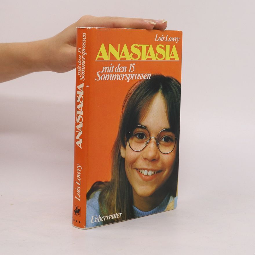 Lois Lowry Anastasia mit den 15 Sommersprossen